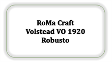 RoMa Craft Volstead VO 1920 Robusto (2024)